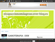 Tablet Screenshot of elcapuccinnomilagroso.over-blog.es