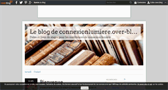 Desktop Screenshot of connexionlumiere.over-blog.com