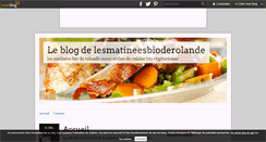 Desktop Screenshot of lesmatineesbioderolande.over-blog.com