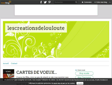 Tablet Screenshot of lescreationsdelouloute.over-blog.com