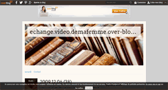 Desktop Screenshot of echange.video.demafemme.over-blog.com