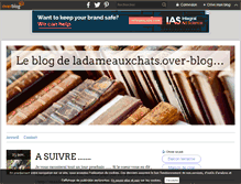 Tablet Screenshot of ladameauxchats.over-blog.com