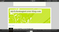 Desktop Screenshot of mich.biomagnet.over-blog.com