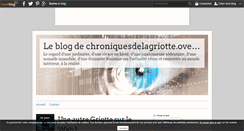 Desktop Screenshot of chroniquesdelagriotte.over-blog.com