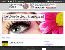 Tablet Screenshot of ciecirkisnotdead.over-blog.com