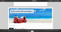 Desktop Screenshot of ladernieredumexique.over-blog.com