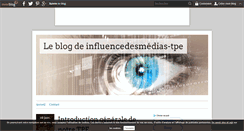 Desktop Screenshot of influencedesmedias-tpe.over-blog.com