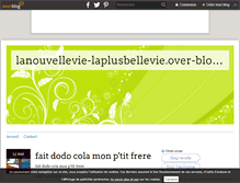 Tablet Screenshot of lanouvellevie-laplusbellevie.over-blog.com