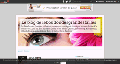 Desktop Screenshot of leboudoirdesgrandestailles.over-blog.com