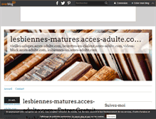 Tablet Screenshot of lesbiennes-matures.acces-adulte.com.over-blog.fr