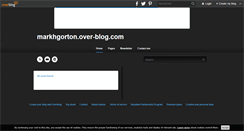 Desktop Screenshot of markhgorton.over-blog.com