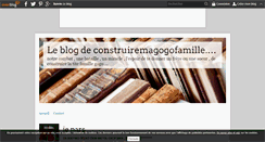 Desktop Screenshot of construiremagogofamille.over-blog.com