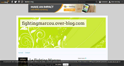 Desktop Screenshot of fightingmarcou.over-blog.com