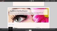 Desktop Screenshot of lafleurdetheblanc.over-blog.com