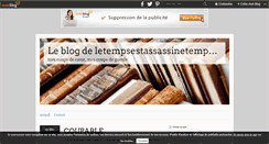 Desktop Screenshot of letempsestassassinetemporteavecluileriredesenfants.over-blog.com