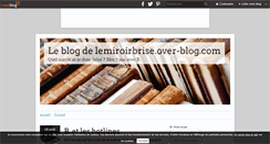 Desktop Screenshot of lemiroirbrise.over-blog.com